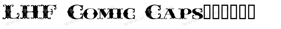 LHF Comic Caps字体转换